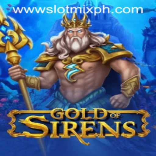 GoldofSirens: Immersive Slot Adventure with SLOTMIX Features