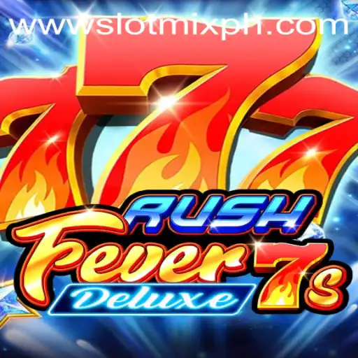 RushFever7sDeluxe: A Thrilling Slot Experience with SLOTMIX